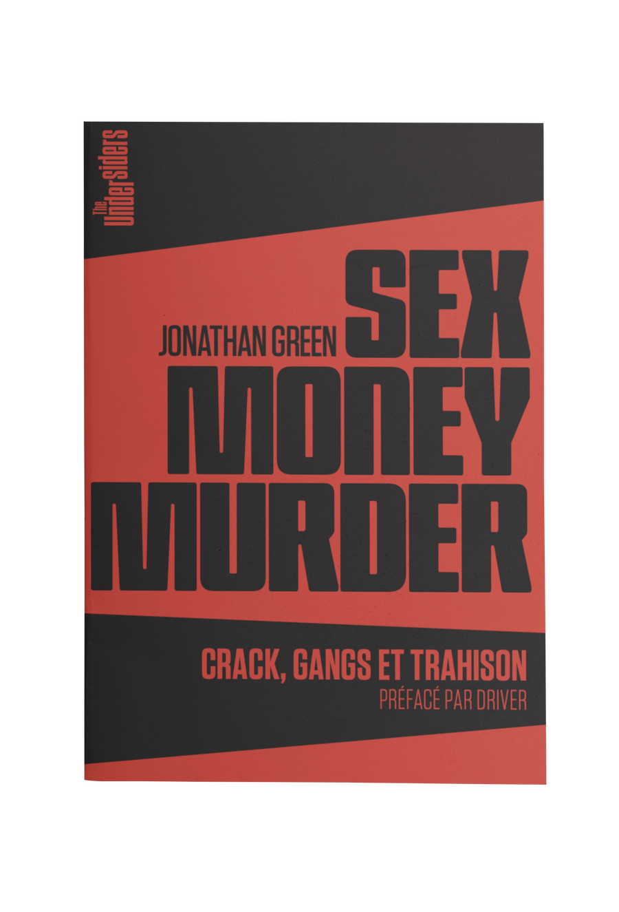 Le livre Sex Money Murder